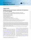 Research paper thumbnail of Multiple interests across European coastal waters: the importance of a common language