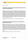 Research paper thumbnail of Disinformation and critical information literacy: analysis of relations in Brazilian scientific literature