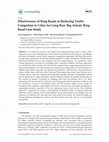 Research paper thumbnail of Effectiveness of Ring Roads in Reducing Traffic Congestion in Cities for Long Run: Big Almaty Ring Road Case Study