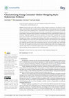 Research paper thumbnail of Characterizing Young Consumer Online Shopping Style: Indonesian Evidence