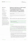 Research paper thumbnail of Editorial: Hard facts or half-truths? The social and economic sustainability impact of flexible work practices in organizations