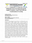 Research paper thumbnail of Multimedia Glosses for Enhancing Specific English Vocabulary: Saudi Vision 2030 and Transformation of Learning