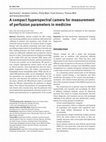 Research paper thumbnail of A compact hyperspectral camera for measurement of perfusion parameters in medicine