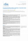 Research paper thumbnail of Occupational health and safety in agriculture. A systematic review