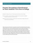 Research paper thumbnail of Parents’ Perceptions of Involvement in Their Students’ First Year in College