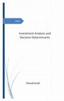 Research paper thumbnail of Investment analysis and decision determinants