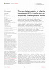 Research paper thumbnail of The new Italian registry of infantile thrombosis (RITI): A reflection on its journey, challenges and pitfalls