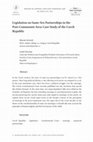 Research paper thumbnail of Legislation on Same-Sex Partnerships in the Post-Communist Area: Case Study of the Czech Republic