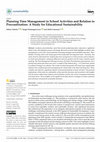 Research paper thumbnail of Planning Time Management in School Activities and Relation to Procrastination: A Study for Educational Sustainability