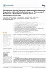 Research paper thumbnail of Decentralized Wetland-Aquaponics Addressing Environmental Degradation and Food Security Challenges in Disadvantaged Rural Areas: A Nature-Based Solution Driven by Mediterranean Living Labs