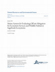 Research paper thumbnail of Metric System for Evaluating Off-site Mitigation for Ecosystem Services and Wildlife Habitat in Sagebrush Ecosystems