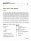 Research paper thumbnail of The role of vision in sensory integration models for predicting motion perception and sickness