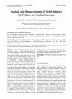 Research paper thumbnail of Analysis and Characterization of Nickel Industry By-Products as Pozzolan Materials