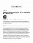 Research paper thumbnail of Algunas reflexiones a partir de los resultados de la ENUSC 2023