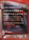 Research paper thumbnail of Los conflictos ambientales en América Latina III: Reflexiones y casos de estudio