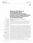 Research paper thumbnail of Molecular Simulations of Carbohydrates with a Fucose-Binding Burkholderia ambifaria Lectin Suggest Modulation by Surface Residues Outside the Fucose-Binding Pocket