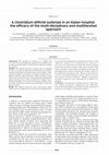 Research paper thumbnail of A Clostridium difficile outbreak in an Italian hospital: the efficacy of the multi-disciplinary and multifaceted approach