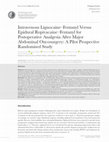 Research paper thumbnail of Intravenous Lignocaine–Fentanyl Versus Epidural Ropivacaine–Fentanyl for Postoperative Analgesia After Major Abdominal Oncosurgery: A Pilot Prospective Randomised Study