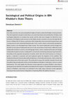 Research paper thumbnail of Sociological and Political Origins in IBN Khaldun's State Theory