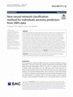 Research paper thumbnail of New neural network classification method for individuals ancestry prediction from SNPs data