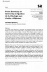 Research paper thumbnail of From Seminary to University in Quebec: de la théologie aux études religieuses