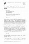 Research paper thumbnail of Islamic Political Thought and the "Constitution of Medina"