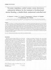 Research paper thumbnail of Novasure impedance control system versus microwave endometrial ablation for the treatment of dysfunctional uterine bleeding: a double-blind, randomized controlled trial