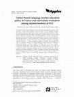 Research paper thumbnail of Initial French language teacher education policy in Greece and curriculum evaluation among student teachers of FLE