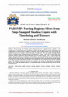 Research paper thumbnail of PARSNIP: Parsing Registry Hives from Snip-Snapped Shadow Copies with Timelining and Timsort