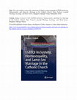 Research paper thumbnail of Chapter 4: Reappraising Gender Complementarity and Heterosexual Marriage in the Catholic Church (In Book: LGBTQI Inclusivity, Homosexuality, and Same-Sex Marriage in the Catholic Church: Pope Francis’s Synodal Theology, Sociology, and Moral Issues. Singapore: Springer Nature, September 2024)