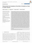 Research paper thumbnail of Measurement and evaluation of the effect of vibration on fruits in transit—Review