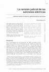 Research paper thumbnail of La revisión judicial de las sanciones eléctricas