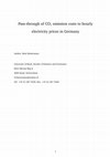 Research paper thumbnail of Pass-through of CO<sub>2</sub> Emission Costs to Hourly Electricity Prices in Germany