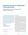 Research paper thumbnail of Literature Survey on Underwater Threat Detection