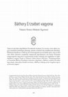 Research paper thumbnail of Báthory Erzsébet vagyona