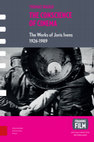 Research paper thumbnail of The Conscience of Cinema: The Works of Joris Ivens 1912-1989