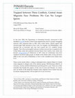 Research paper thumbnail of Trapped between Three Conflicts, Central Asian Migrants Face Problems We Can No Longer Ignore