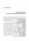 Research paper thumbnail of Miejsce Polski w Europie w opozycyjnej myśli politycznej późnego PRL-u