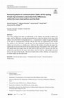 Research paper thumbnail of Research patterns in communication (2009–2019): testing female representation and productivity differences, within the most cited authors and the field