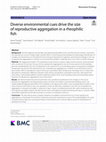 Research paper thumbnail of Diverse environmental cues drive the size of reproductive aggregation in a rheophilic fish