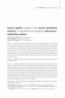 Research paper thumbnail of Service quality evaluation in the tourist apartments industry: a segmented and weighted importancesatisfaction analysis