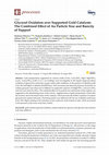 Research paper thumbnail of Glycerol Oxidation over Supported Gold Catalysts: The Combined Effect of Au Particle Size and Basicity of Support