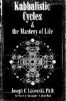 Research paper thumbnail of Kabbalistic Cycles the Mastery