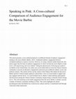 Research paper thumbnail of Speaking in Pink: A Cross-cultural Comparison of Audience Engagement for the Movie Barbie