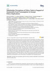 Research paper thumbnail of Stakeholder Perceptions of Policy Tools in Support of Sustainable Food Consumption in Europe: Policy Implications