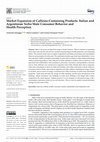 Research paper thumbnail of Market Expansion of Caffeine-Containing Products: Italian and Argentinian Yerba Mate Consumer Behavior and Health Perception