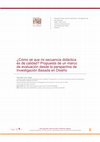 Research paper thumbnail of ¿Cómo sé que mi secuencia didáctica es de calidad? Propuesta de un marco de evaluación desde la perspectiva de Investigación Basada en Diseño