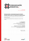 Research paper thumbnail of Desmascarando a comunicação do governo federal brasileiro sobre Covid-19 na cobertura do telejornalismo