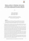 Research paper thumbnail of Medios y audiencias en WhatsApp interacciones, problemáticas locales y correlación de agendas en un grupo experimental de transmisión-recepción