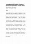 Research paper thumbnail of Disentangling patient and public involvement in healthcare decisions: why the difference matters